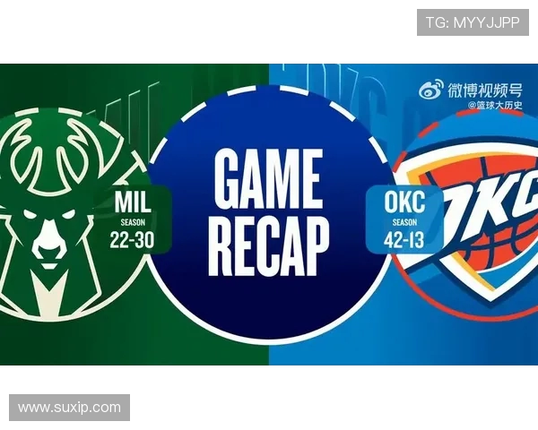 2017年NBA雷霆与雄鹿精彩对决回顾及赛后分析 2017年NBA雷霆与雄鹿精彩对决回顾及赛后分析