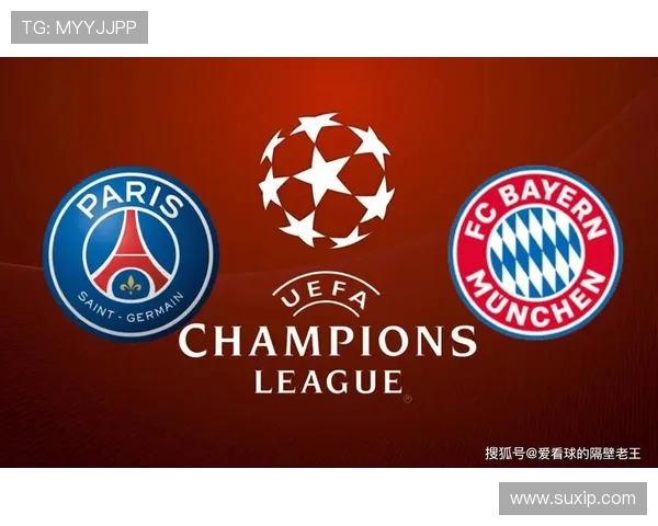 巴黎与拜仁的CCT5直播对决精彩瞬间全记录